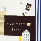 ｔｉｃｏ　ｍｏｏｎ／ｌｅｎｔｏ