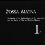 ＦＯＳＳＡ　ＭＡＧＮＡ／想像力の独立と自己の狂気に対する人権宣言１