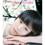 ＹＵＮＡ／Ｆｌｏｗｅｒ