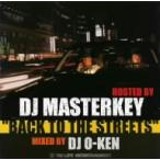 ＤＪ　Ｏ−ＫＥＮ／ＢＡＣＫ　ＴＯ　ＴＨＥ　ＳＴＲＥＥＴＳ