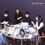 Ｂａｓｅ　Ｂａｌｌ　Ｂｅａｒ／二十九歳