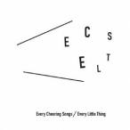 Ｅｖｅｒｙ　Ｌｉｔｔｌｅ　Ｔｈｉｎｇ／Ｅｖｅｒｙ　Ｃｈｅｅｒｉｎｇ　Ｓｏｎｇｓ