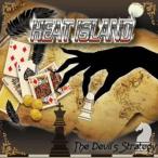 ＨＥＡＴ　ＩＳＬＡＮＤ／Ｔｈｅ　Ｄｅｖｉｌ’ｓ　Ｓｔｒａｔｅｇｙ