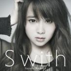 塩ノ谷早耶香/S with(初回限定盤)(DVD付) 塩ノ谷早耶香/S with(初回限定盤)(DVD付)