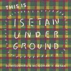 ＤＪみそしるとＭＣごはん／ＴＨＩＳ　ＩＳ　ＩＳＥＴＡＮ　ＵＮＤＥＲＧＲＯＵＮＤ