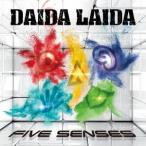 ＤＡＩＤＡ　ＬＡＩＤＡ／ＦＩＶＥ　ＳＥＮＳＥＳ