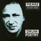 ＰＩＥＲＲＥ　ＶＡＮ　ＤＥＲ　ＬＩＮＤＥＮ／ＤＲＵＭ　ＰＯＥＴＲＹ