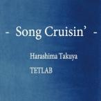 ＴＥＴＬＡＢ　＆　Ｈａｒａｓｈｉｍａ　Ｔａｋｕｙａ／Ｓｏｎｇ　Ｃｒｕｓｉｎ’