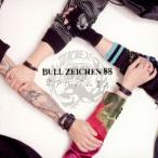 ＢＵＬＬ　ＺＥＩＣＨＥＮ　８８／アルバム２