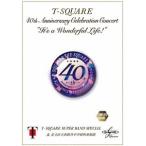 Ｔ−ＳＱＵＡＲＥ　Ｓｕｐｅｒ　Ｂａｎｄ　Ｓｐｅｃｉａｌ＆足立区立西新井中学校吹奏楽部／４０ｔｈ　Ａｎｎｉｖｅｒｓａｒｙ　Ｃｅｌｅｂｒａｔｉｏｎ　Ｃｏｎ