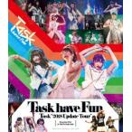 Ｔａｓｋ　ｈａｖｅ　Ｆｕｎ／Ｔａｓｋ“２０１８　Ｕｐｄａｔｅ　Ｔｏｕｒ”　ａｔ　Ｓｔｅｌｌａｒ　Ｂａｌｌ（Ｂｌｕ−ｒａｙ　Ｄｉｓｃ）