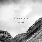 ＤＥＺＯＬＶＥ／Ｆｒｏｎｔｉｅｒｓ