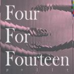 ｐｏｌｌｙ／Ｆｏｕｒ　Ｆｏｒ　Ｆｏｕｒｔｅｅｎ