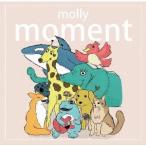 ｍｏｌｌｙ／ｍｏｍｅｎｔ