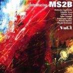 ＭＳ２Ｂ／ｉｎｔｒｏｄｕｃｉｎｇ　ＭＳ２Ｂ　ｖｏｌ．１