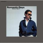 芳野藤丸／ＲＯＭＡＮＴＩＣ　ＧＵＹＳ　（＋４）