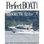 Perfect BOAT(パーフェクトボート) 2017年9月号 電子書籍版 / Perfect BOAT(パーフェクトボート) 編集部
