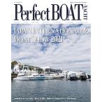 Perfect BOAT(パーフェクトボート) 2021年6月号 電子書籍版 / Perfect BOAT(パーフェクトボート) 編集部