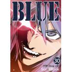 BLUE【タテヨミ】 30話 The Winner Takes It All #2 電子書籍版 / 著者:KIM Dong Jun