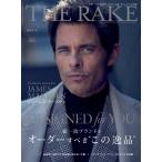 THE RAKE JAPAN EDITION ISSUE 47 電子書籍版 / THE RAKE JAPAN EDITION編集部