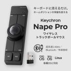 Keychron Nape Pro �g���b�N�{�[���}�E�X ���C�����X Bluetooth 5.3  / 2.4 GHz / �L�� �u���b�N �L�[�N���� NP-2