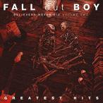 Fall Out Boy tH[EAEgE{[C Believers Never Die r[@[YEl@[E_C tH[AEg{[C CD A