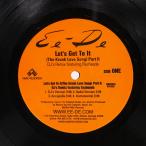 US запись EE-DE/LET'S GET TO IT (THE KRUNK LOVE SONG)/NME NME003 12