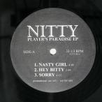US запись NITTY/PLAYER S PARADISE EP/NOT ON LABEL (NITTY) NITTY001 12