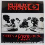 US запись PUBLIC ENEMY/THERE'S A POISON GOIN ON./ATOMIC POP AP00011 LP