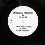  рис US запись MARQUES HOUSTON/CANDY SHOP (REMIX)/NOT ON LABEL (50 CENT) CAN001 12