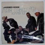  рис US запись JAGGED EDGE/HE CAN'T LOVE YOU/SO SO DEF 4479323 12