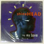  рис US запись SHINEHEAD/TRY MY LOVE/ELEKTRA 066392 12