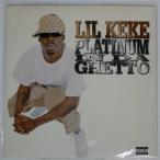  рис US запись LIL' KEKE/PLATINUM IN DA GHETTO/KOCH KOCSI8669 12