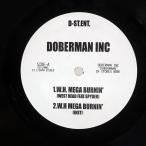  записано в Японии DOBERMAN INC/W.H. MEGA BURNIN'/TOUGH LIKE A HAMMER/D-ST.ENT. DSTLP001 12