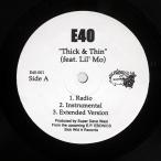  промо записано в Японии E40/THICK &amp; THEN/SICK WID' IT NONE 12