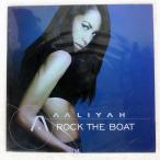  записано в Японии AALIYAH/ROCK THE BOAT/BLACKGROUND RECORDS 724354634765 12