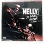  рис US запись NELLY/DA DERRTY VERSIONS - THE REINVENTION/UNIVERSAL B000166501 LP