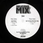  промо записано в Японии JOE/JUST RELAX / GET TO KNOW ME/DELICIOUS MIX DEL02 12