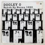  рис US запись DOOLEY O/WATCH MY MOVES 1990/STONES THROW STH2051 12