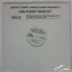  рис US запись KENNY DOPE UNRELEASED PROJECT/PUSHIN' DOPE EP/TNT TNT14 12