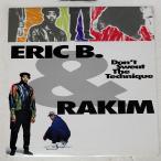 US запись ERIC B &amp; RAKIM/DON'T SWEAT THE TECHNIQUE/MCA MCA10594 LP