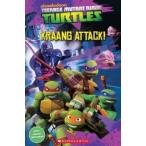 Scholastic Popcorn Readers Level 2 Teenage Mutant Ninja Turtles: Kraang Attack!