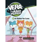 Vera the Alien Hunter 3-2: A Visitor for Luca