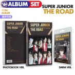★セール★【即日】【 選択可 / 2種セット / SUPER JUNIOR 正規11集アルバム The Road 】合本 SJ スーパージュニア スジュ 韓国チャート反映【キャンセル不可】