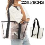 ビーチバッグ トート ビラボン クリア BILLABONG BEACH BAG トートバッグ 透明 レディース アウトドア ビーチ 海 海水浴 BF013912 2025春夏新作 20%off