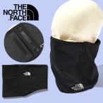 ネコポス発送！髪型が崩れないボタン式 ノースフェイス ナイロン フリース ネックウォーマー メンズ レディース THE NORTH FACE NN72505 2025秋冬新作