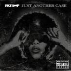 FAT LOOP／JUST ANOTHER CASE 【CD】