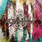 at Anytime／at Anytime 【CD】