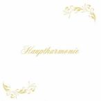 Hauptharmonie／Hauptharmonie 【CD】