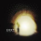 Conti／THE LAST MARCH 【CD】